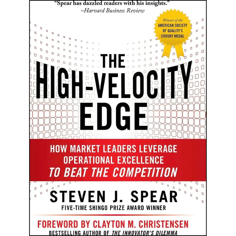 کتاب The High-Velocity Edge اثر Steven J. Spear انتشارات McGraw Hill