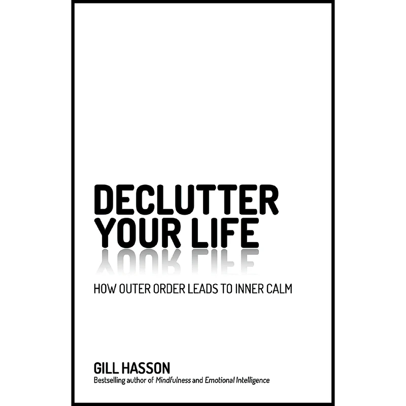کتاب Declutter Your Life اثر Gill Hasson انتشارات Capstone
