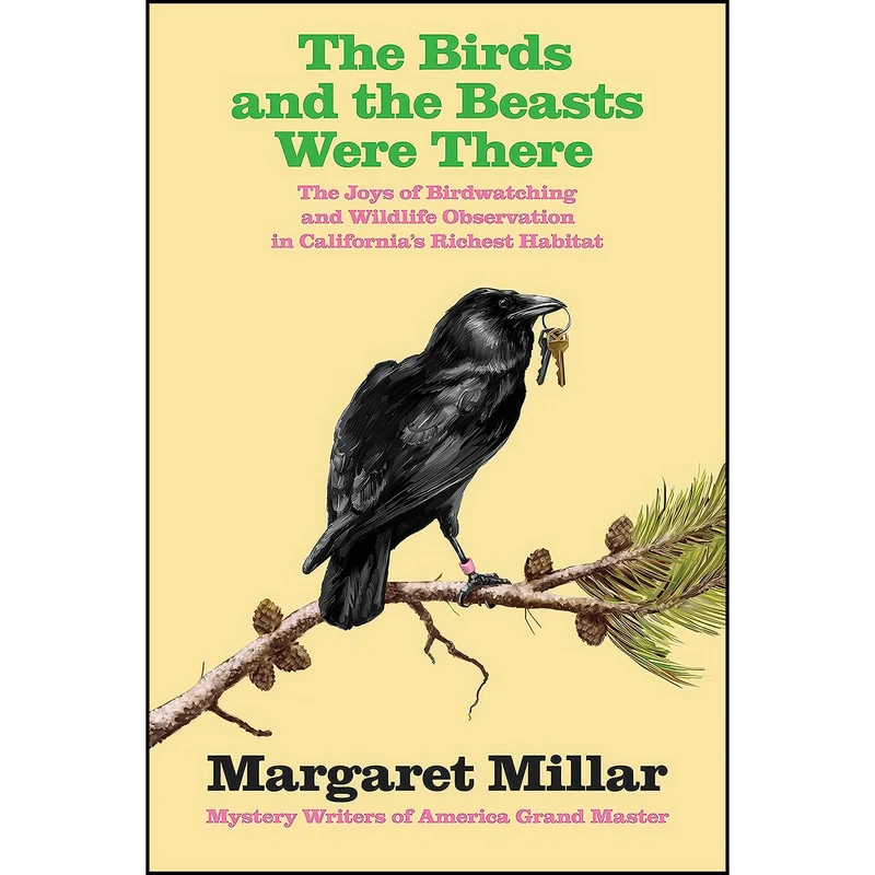 کتاب The Birds and the Beasts Were There اثر Margaret Millar انتشارات Soho Syndicate