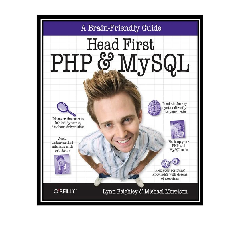 کتاب Head First PHP & MySQL: A Brain-Friendly Guide اثر  Lynn Beighley and Michael Morrison انتشارات مولفین طلایی