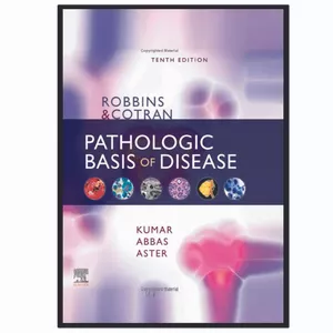 کتاب Robbins & Cotran Pathologic Basis of Disease اثر جمعی از نویسندگان انتشارات یکتامان