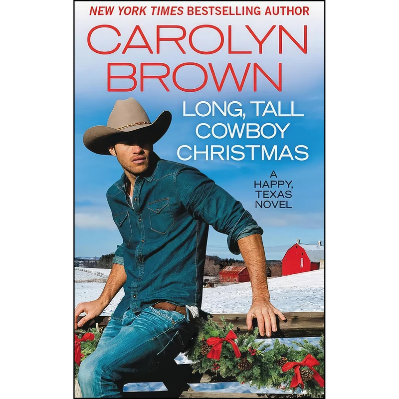 کتاب Long, Tall Cowboy Christmas اثر Carolyn Brown انتشارات Forever