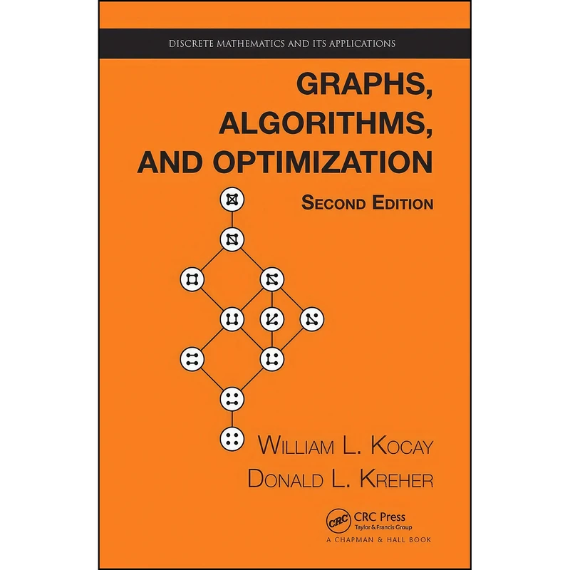 کتاب Graphs, Algorithms, and Optimization  اثر William Kocay and Donald L. Kreher انتشارات CRC Press