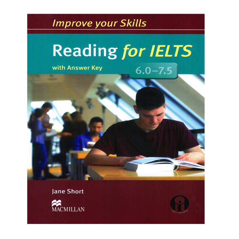 کتاب Improve Your Skills Reading For IELTS 6.0-7.5 اثر Jane Short انتشارات الوندپویان کتاب Improve Your Skills Reading For IELTS 6.0-7.5 اثر Jane Short انتشارات الوندپویان