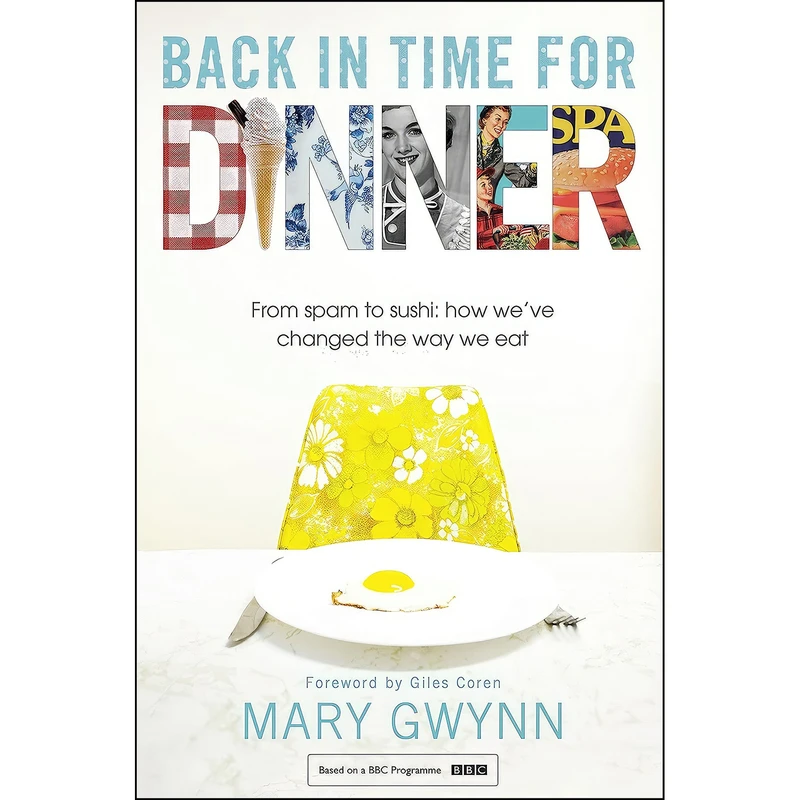 کتاب Back In Time For Dinner اثر Mary Gwynn انتشارات Transworld Publishers