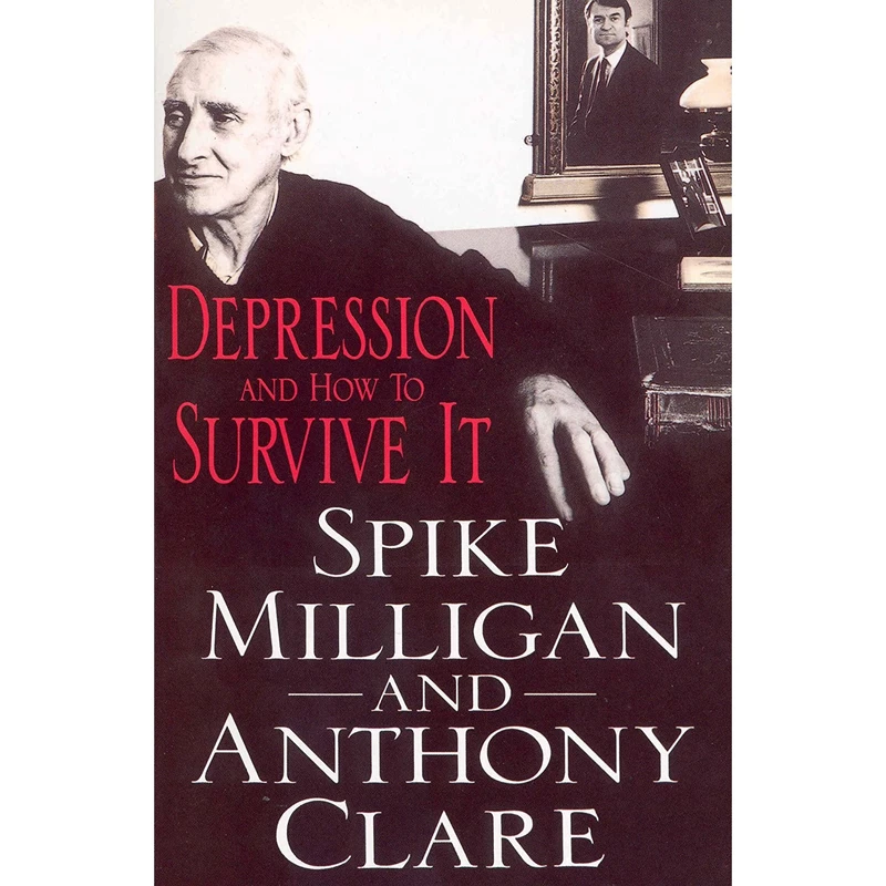 کتاب Depression and How to Survive It اثر Spike Milligan انتشارات Arrow