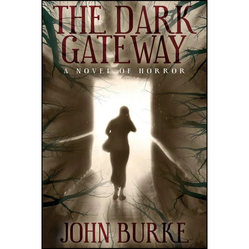 کتاب The Dark Gateway اثر John Burke انتشارات Borgo Press