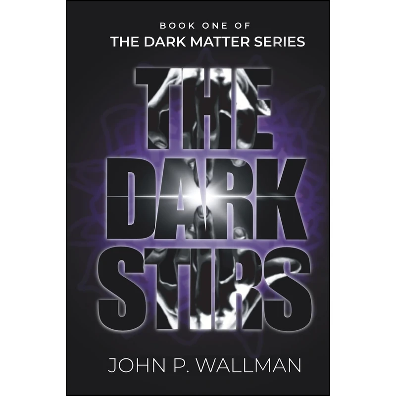 کتاب The Dark Stirs  اثر John P Wallman انتشارات تازه ها