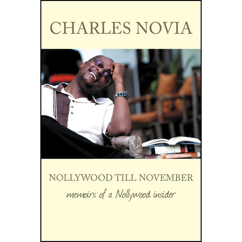 کتاب Nollywood Till November اثر Charles Novia انتشارات AuthorHouse