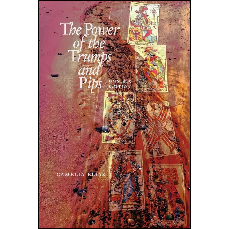 کتاب The power of the trumps and pips اثر Camelia Elias انتشارات EyeCorner Press