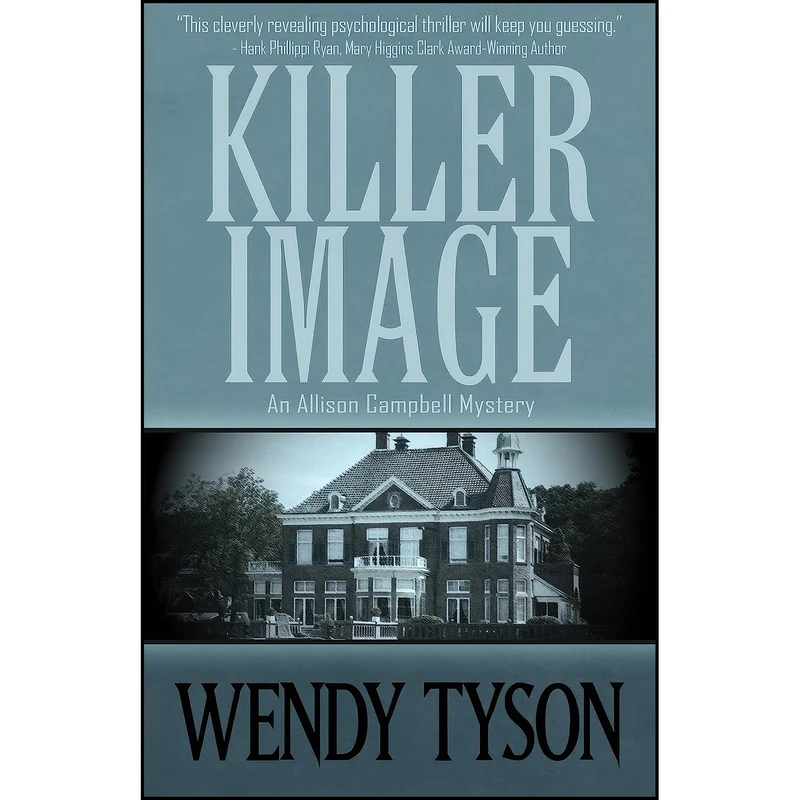 کتاب Killer Image اثر Wendy Tyson انتشارات Henery Press