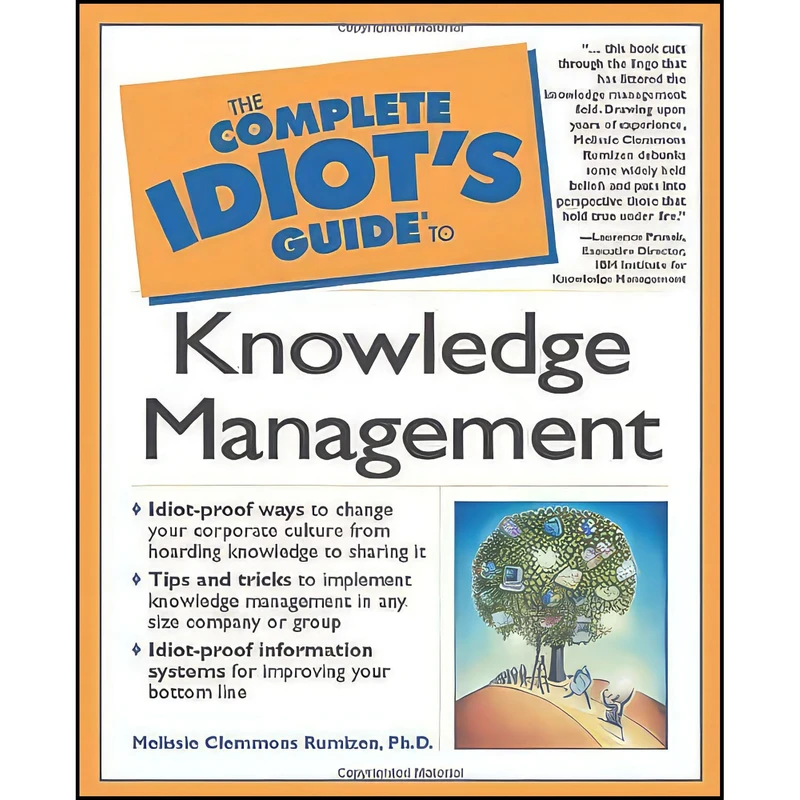 کتاب The Complete Idiots Guide to Knowledge Management اثر Melissie Clemmons Rumizen انتشارات ALPHA