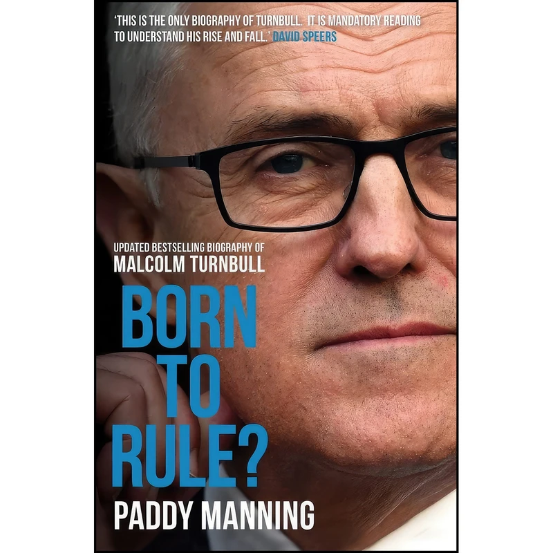 کتاب Born to Rule? اثر Paddy Manning انتشارات Melbourne Univ Pr