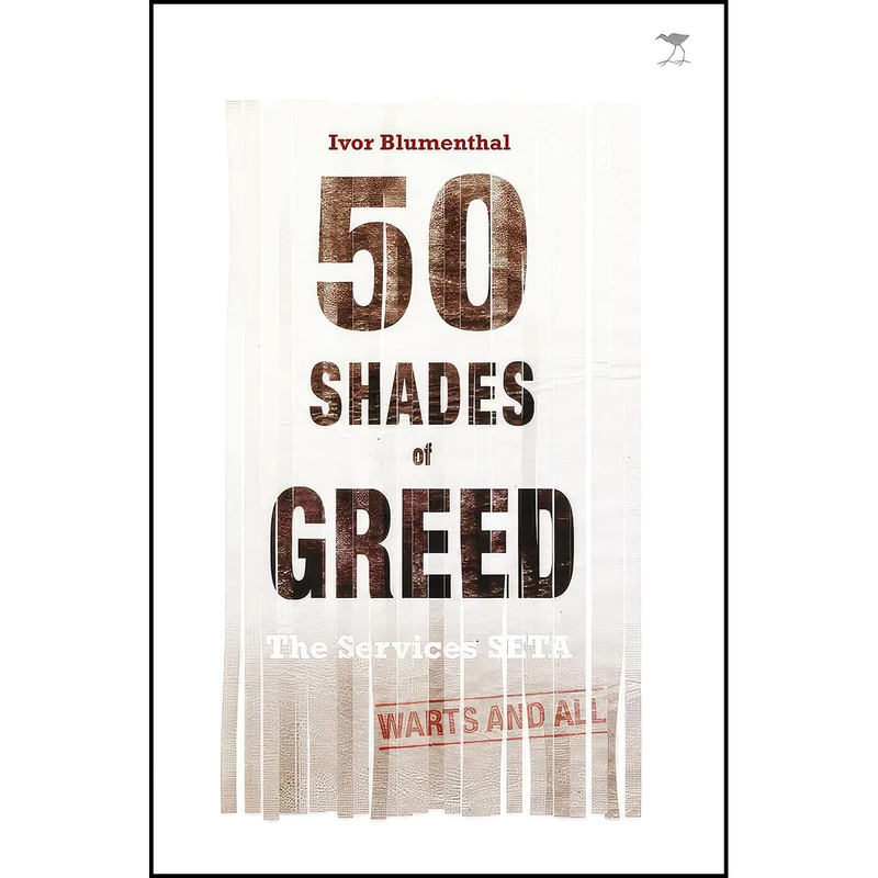 کتاب 50 Shades of Greed اثر Ivor Blumenthal انتشارات Jacana Media