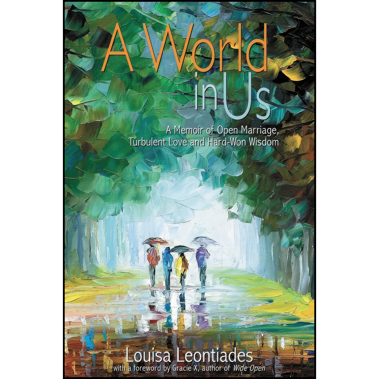 کتاب A World in Us اثر Louisa Leontiades and Gracie X. انتشارات Thorntree Press