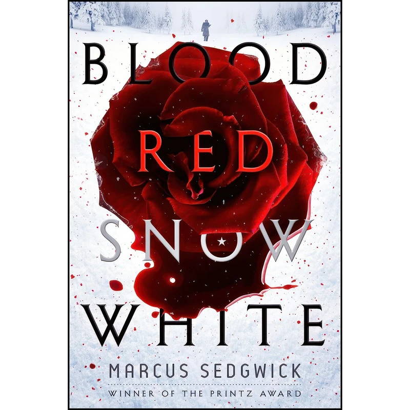 کتاب Blood Red Snow White اثر Marcus Sedgwick and Marcus Sedgwick انتشارات Roaring Brook Press