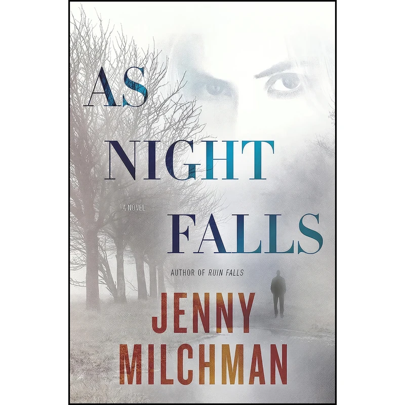 کتاب As Night Falls اثر Jenny Milchman انتشارات Ballantine Books