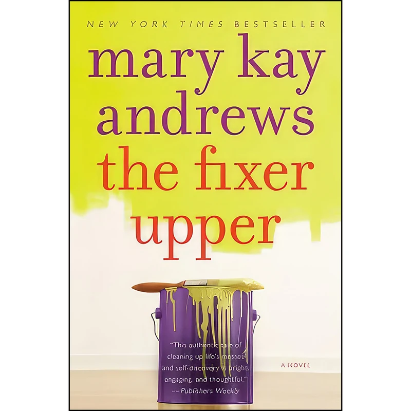 کتاب The Fixer Upper اثر Mary Kay Andrews انتشارات تازه ها