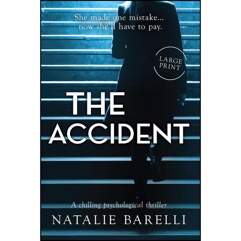 کتاب The Accident اثر Natalie Barelli انتشارات تازه ها