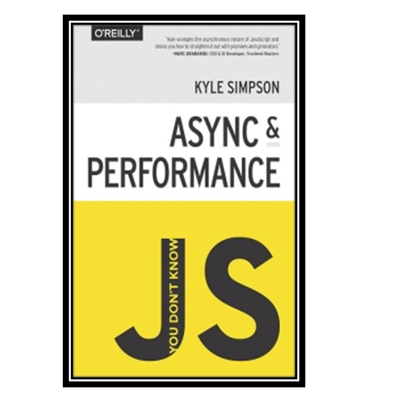 کتابAsync and Performance اثر Kyle Simpson انتشارات مؤلفین طلایی