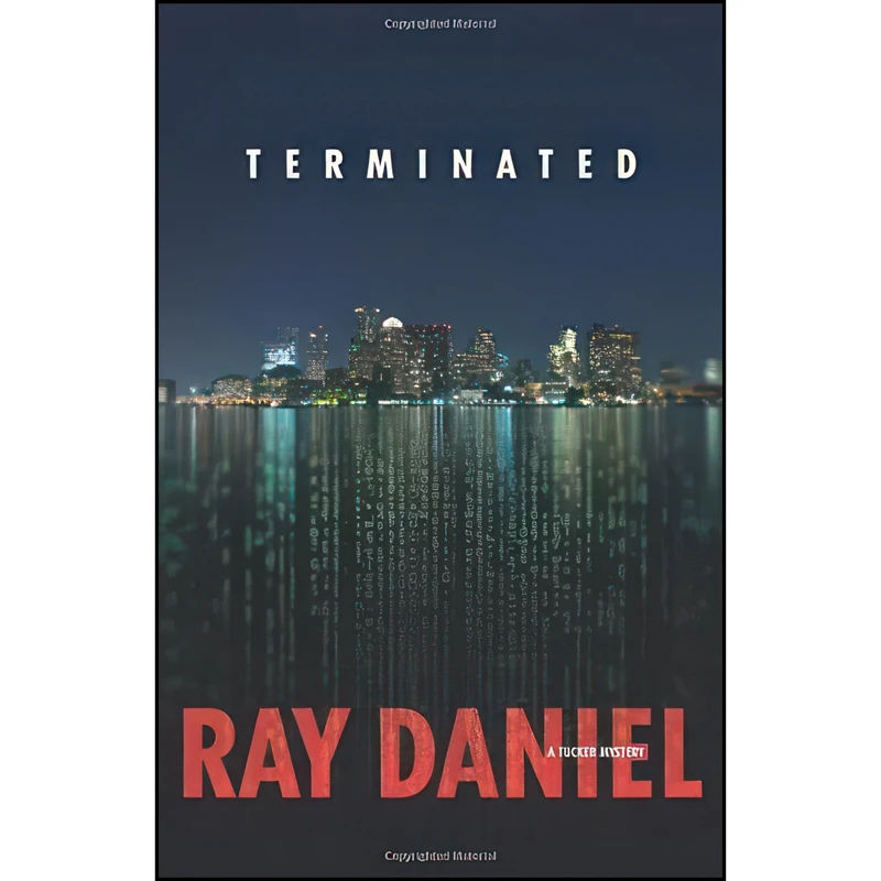 کتاب Terminated  اثر Ray Daniel انتشارات Midnight Ink