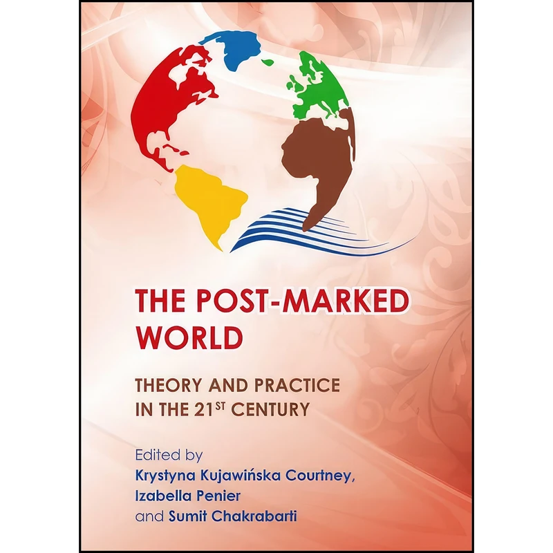 کتاب The Post-Marked World اثر جمعي از نويسندگان انتشارات Cambridge Scholars Publishing