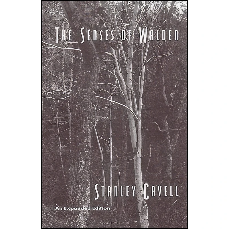 کتاب The Senses of Walden اثر Stanley Cavell انتشارات University of Chicago Press