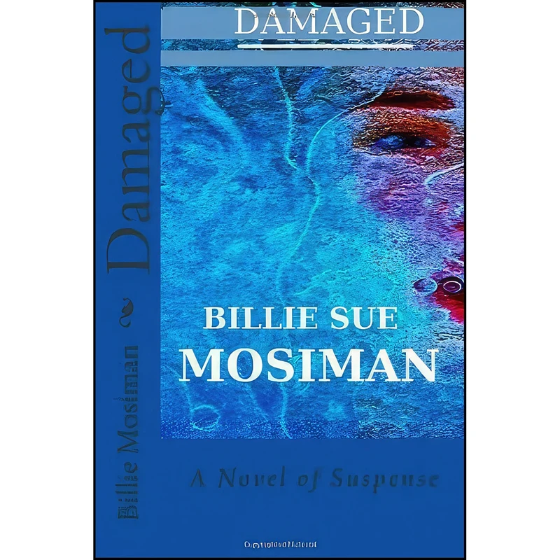 کتاب Damaged اثر Billie Sue Mosiman انتشارات تازه ها