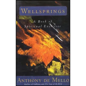 کتاب Wellsprings اثر Anthony de Mello انتشارات Image