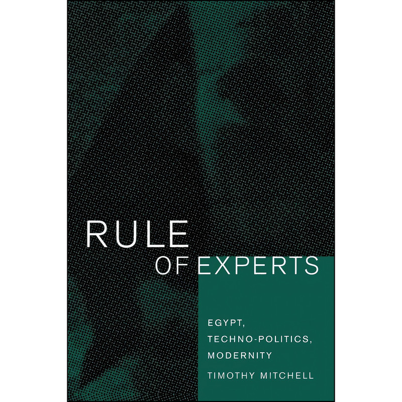 کتاب Rule of Experts اثر Timothy Mitchell انتشارات University of California Press