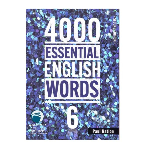 کتاب 4000 Essential English Words اثر Paul Nation انتشارات دنیای زبان جلد 6 کتاب 4000 Essential English Words اثر Paul Nation انتشارات دنیای زبان جلد 6