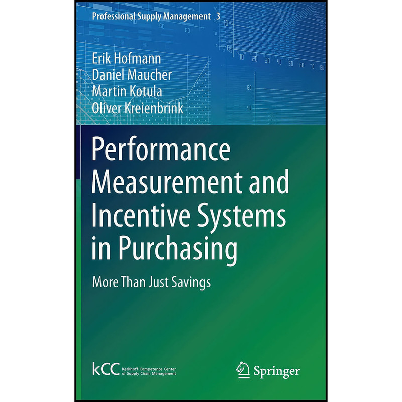 کتاب Performance Measurement and Incentive Systems in Purchasing اثر جمعي از نويسندگان انتشارات Springer