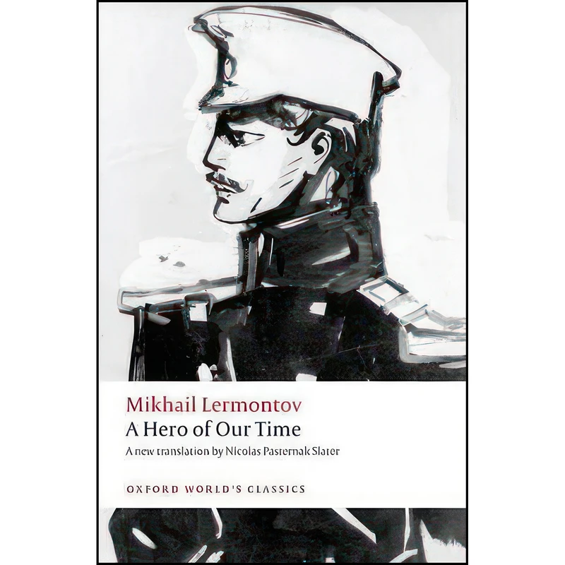 کتاب A Hero of Our Time  اثر جمعي از نويسندگان انتشارات Oxford University Press