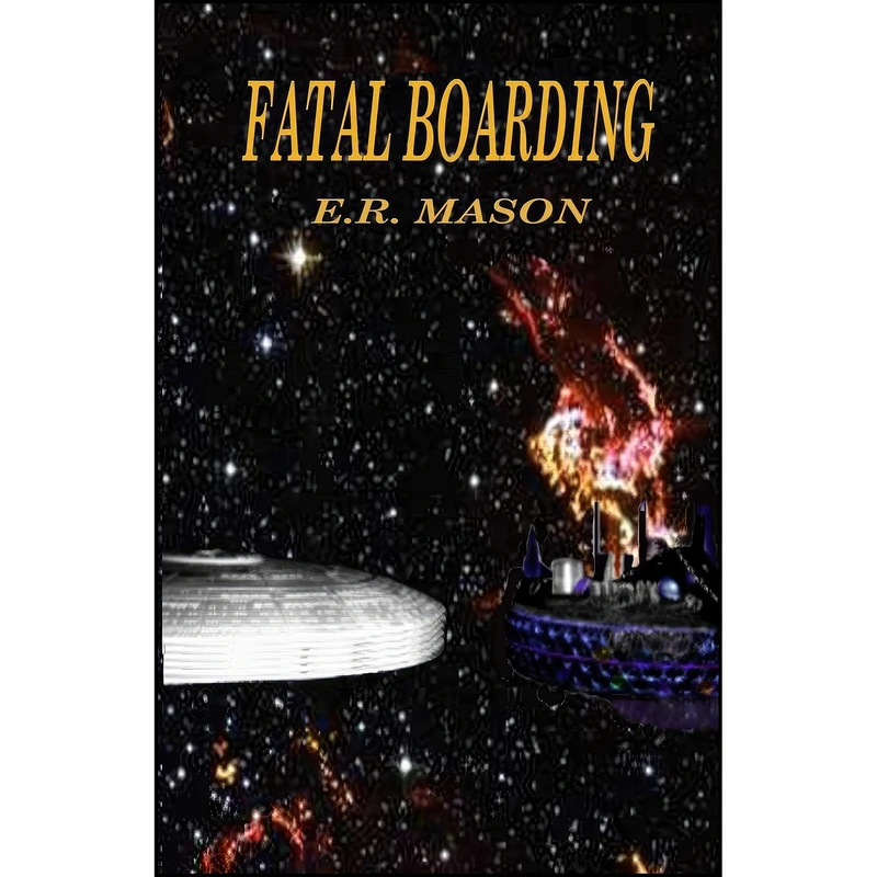 کتاب Fatal Boarding  اثر E. R. Mason انتشارات تازه ها