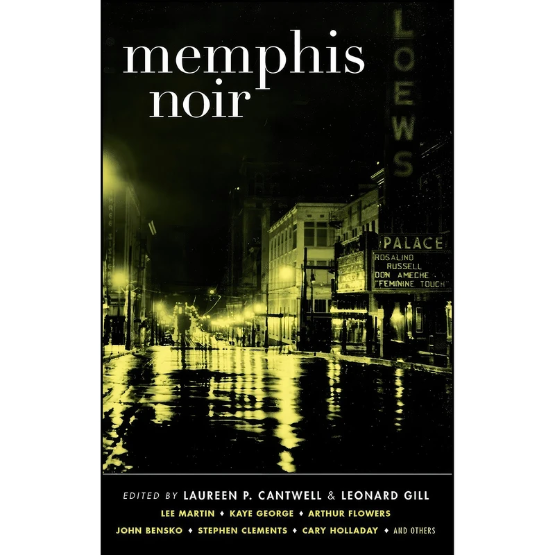 کتاب Memphis Noir  اثر جمعي از نويسندگان انتشارات Akashic Books