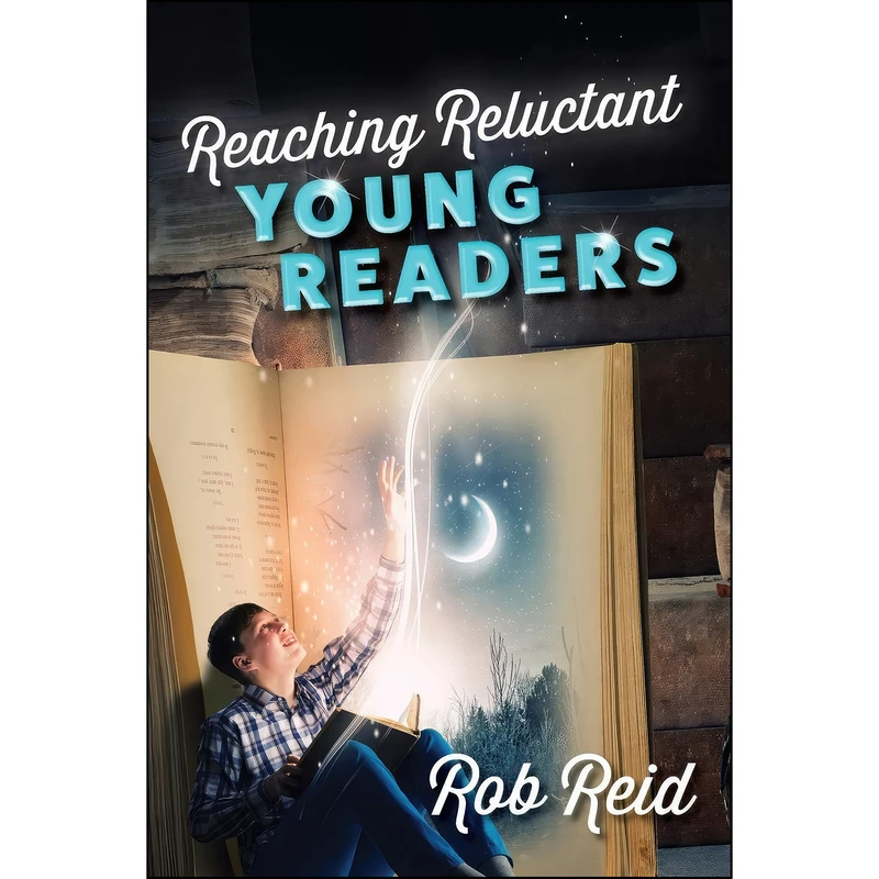 کتاب Reaching Reluctant Young Readers اثر Rob Reid انتشارات Rowman   Littlefield Publishers