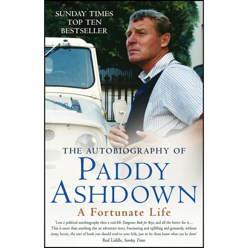 کتاب A Fortunate Life اثر Paddy Ashdown انتشارات Aurum Press