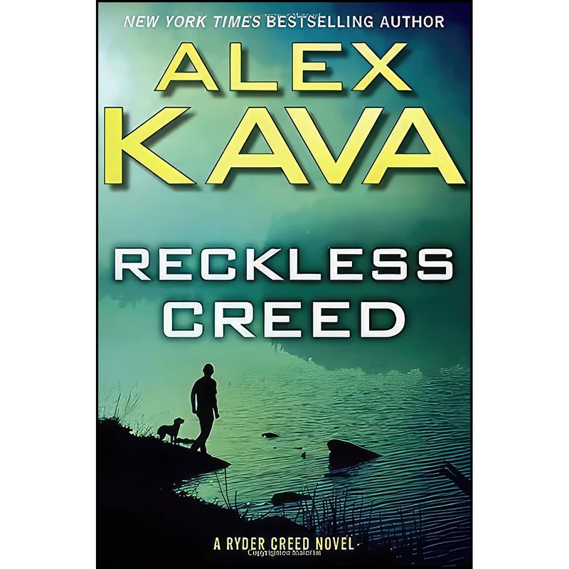 کتاب Reckless Creed  اثر Alex Kava انتشارات G.P. Putnams Sons