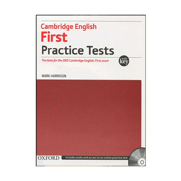 کتاب First Practice Tests with key اثر Mark Harrison انتشارات OXFORD