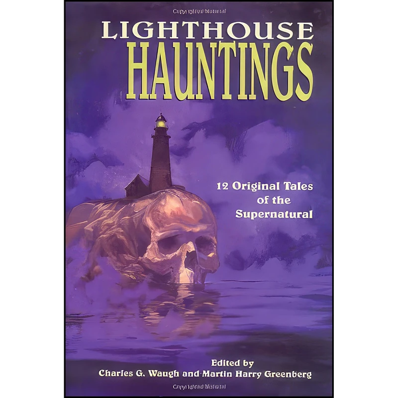 کتاب Lighthouse Hauntings اثر جمعي از نويسندگان انتشارات Down East Books