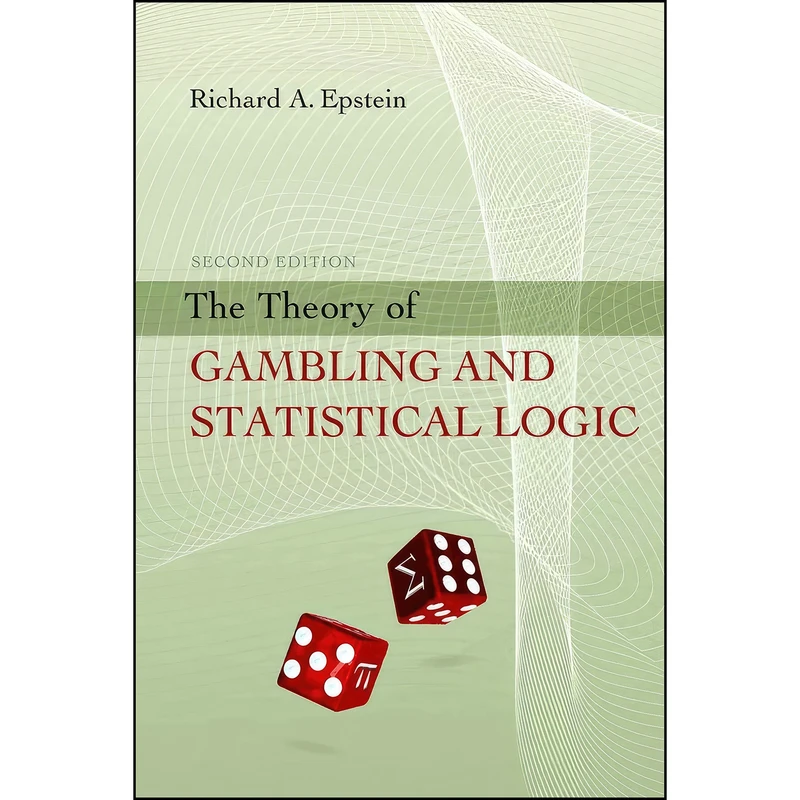 کتاب The Theory of Gambling and Statistical Logic اثر Richard A. Epstein انتشارات Academic Press