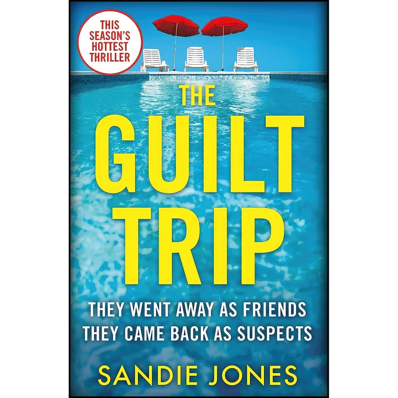 کتاب The Guilt Trip اثر Sandie Jones انتشارات Macmillan