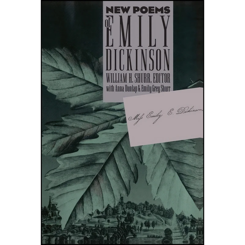 کتاب New Poems of Emily Dickinson اثر جمعي از نويسندگان انتشارات The University of North Carolina Press