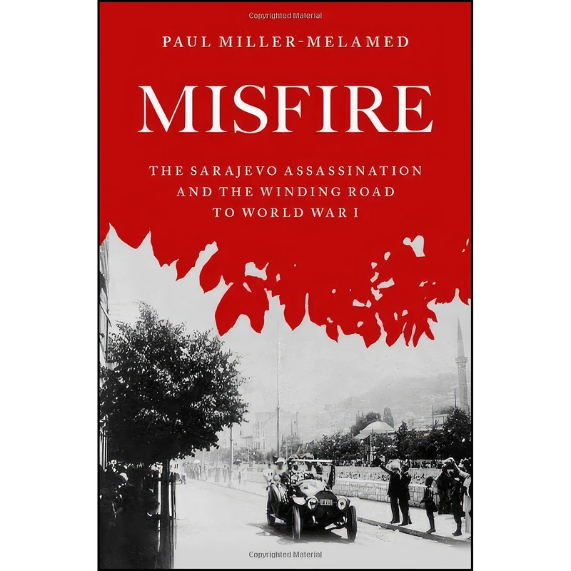 کتاب Misfire اثر Paul Miller-Melamed انتشارات Oxford University Press