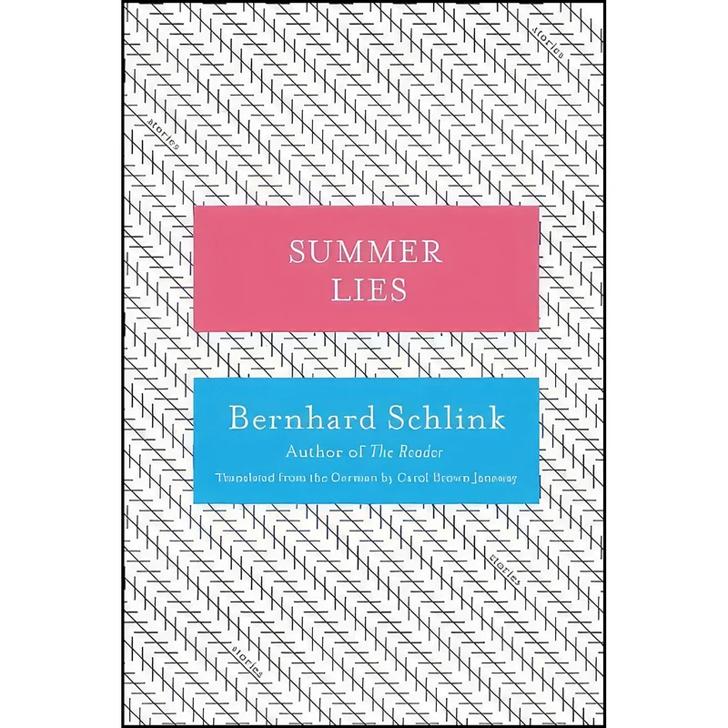 کتاب Summer Lies اثر Bernhard Schlink and Carol Janeway انتشارات Pantheon