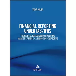 کتاب Financial Reporting under IAS/IFRS اثر Vera Palea انتشارات بله