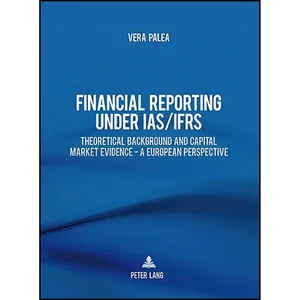 کتاب Financial Reporting under IAS/IFRS اثر Vera Palea انتشارات بله