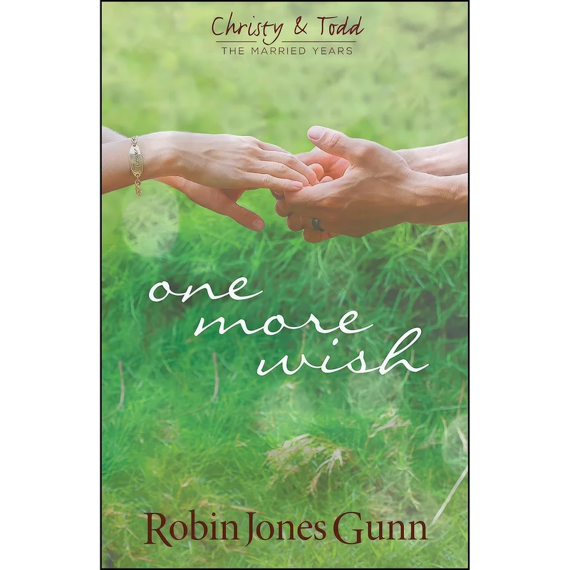 کتاب One More Wish  اثر Robin Jones Gunn انتشارات Robins Nest Productions