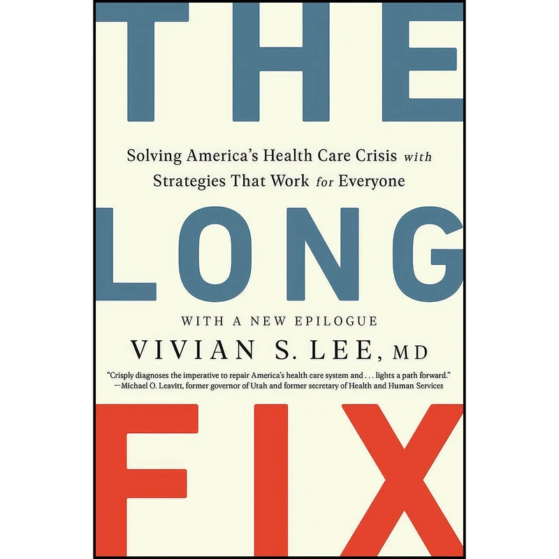 کتاب The Long Fix اثر Vivian S. Lee انتشارات W. W. Norton   Company