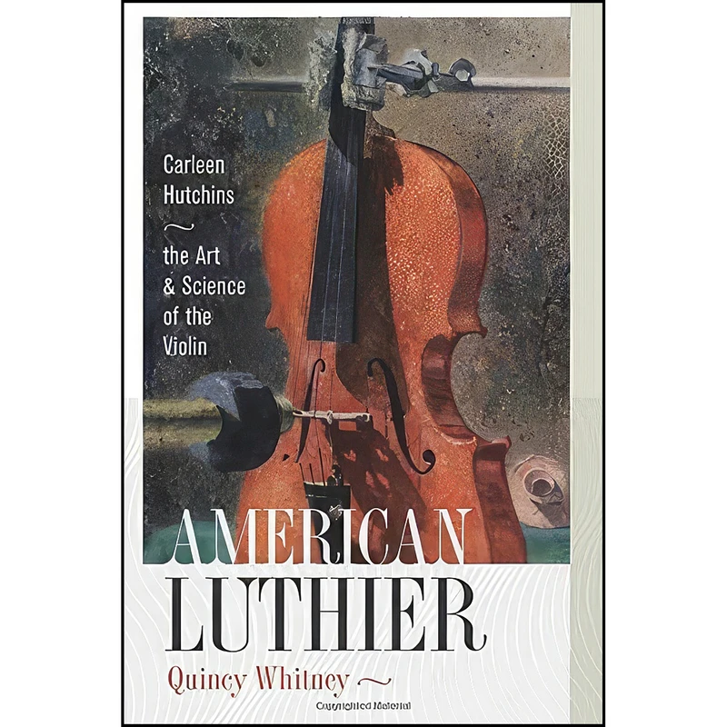 کتاب American Luthier اثر Quincy Whitney انتشارات ForeEdge